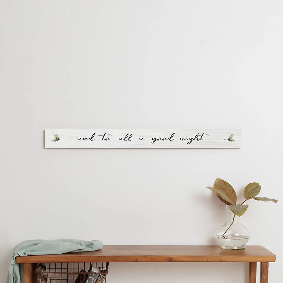 And To All A Goodnight Barn Wood Sign