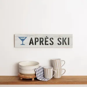 Apres Ski Barn Wood Sign