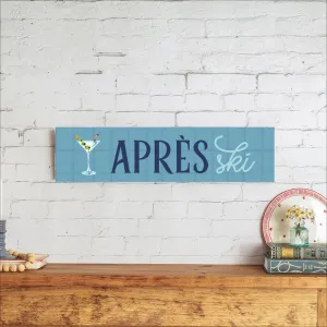 Apres Ski Martini Barnwood Sign