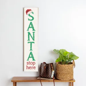 Santa Stop Here Barn Wood Sign